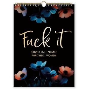 6 x Fu-ck It 2026 Calendar for Tired Women, 2026 Fu-ck It Wall Calendar for Tired Women, Humor Hanging Month Calendar,Hanging Calendar for Home Office,Funny Swear Word Monthly Calendar Gag Gift Woman(A)