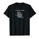 I Require Snacks Raccoon T-Shirt, XL