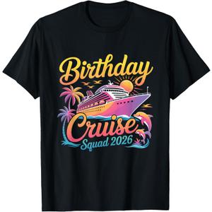 Birthday Cruise Squad 2026 Vacation Summer Trip Family T-Shirt Small