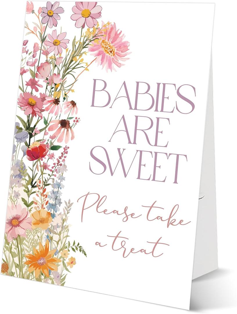 Wildflower Baby Shower Tabletop Sign, Babies Are Sweet Please Take a Treat, Include One 811 Sign with holder, Floral Gender Reveal Party Decoration Supplies - FL64