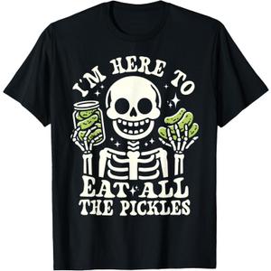 I'm Here to Eat All The Pickles Funny Skeleton Pickle Lover T-Shirt, Size: 4X