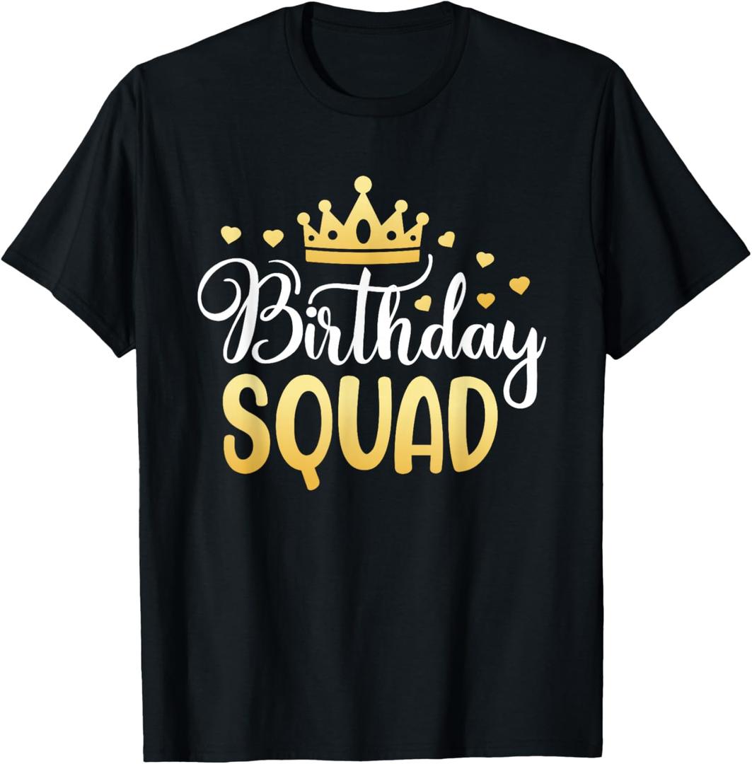 Birthday Squad Party Matching Family Group Funny Bday Team T-Shirt