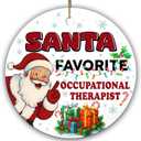 Santas Favorite Occupational Therapist Ornament Funny Christmas Tree Decoration for OT Professionals, Coworkers & Rehab Team Gift for Occupational Therapy Teachers & Students, Pack of 3