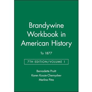 Brandywine Workbook in American History, Vol. 1: To 1877