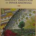 Gnosticism: New Light on the Ancient Tradition of Inner Knowing Paperback – July 1, 2002