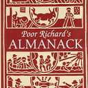 Poor Richard's Almanack (Deluxe, Hardbound Edition), Hardcover