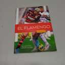 El Flamengo (Spanish Edition)