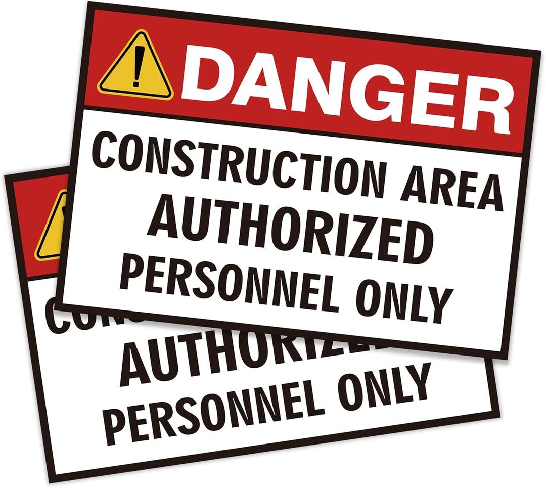 2PCS Danger - Construction Area, Authorized Personnel Only Sign Sticker, Self-adhesive Waterproof Durable Keep Out Warning Sign, Industrial Safety Signs for Construction Site, Project Entrance