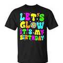 Let's Glowing Crazy It's My Birthday 80's Party Matching TShirt Small