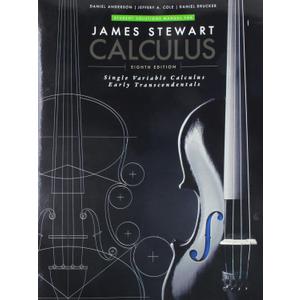Student Solutions Manual for Stewart's Single Variable Calculus: Early Transcendentals, 8th (James Stewart Calculus)