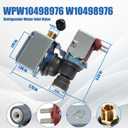 WPW10498976 W10498976 Refrigerator Ice Maker Water Inlet Solenoid Valve for Whirlpool Maytag Kenmore W10420082 WPW1049897 W10498974 AP6022334 PS11755667 K-78200 IMV-576 k-78186 K-78186-AM 2315508