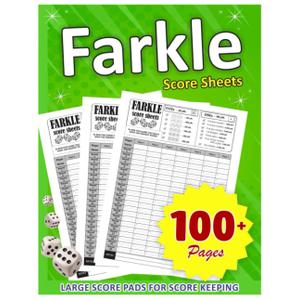 Farkle Score Sheets: Large Print Score Pads, (8.5 x 11 Inches ) 100+ Pages