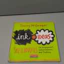 Ink and Ideas: Sketchnotes for Engagement, Comprehension, and Thinking