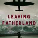 Leaving Fatherland