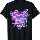 Funny Girls Just Wanna Have Fun Awesome 70's 80's 90's 1980s T-Shirt, Size Small