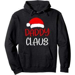 Christmas Daddy Claus Matching Family Christmas Pullover Hoodie 2XL