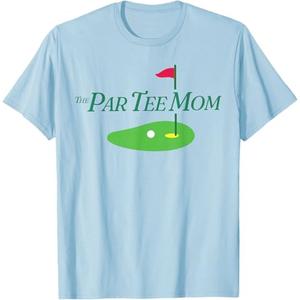 Funny The Par Tee Mom Partee Golf Family Matching Golf Sport T-Shirt Medium