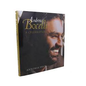 Andrea Bocelli: A Celebration