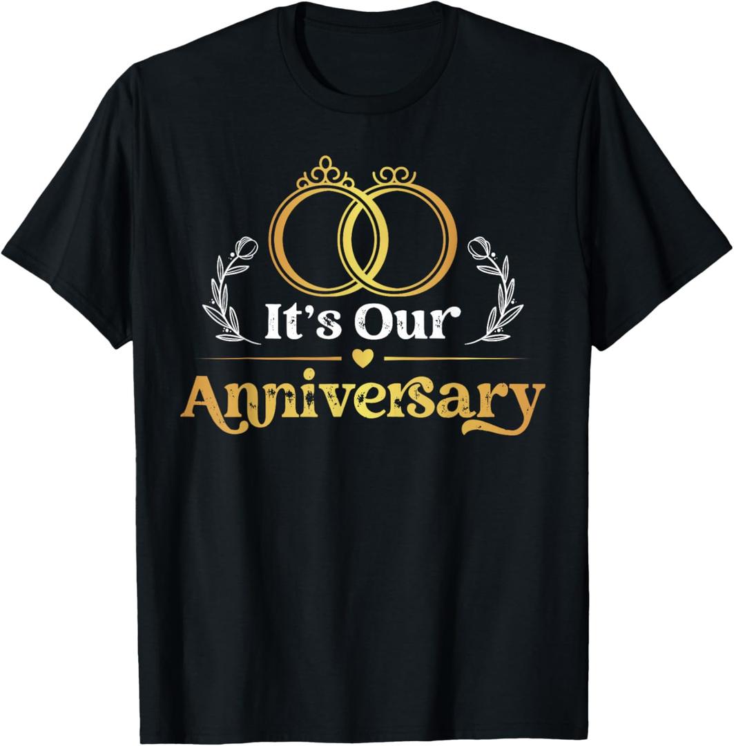 It's Our Anniversary Married Husband Wife T-Shirt, Size M