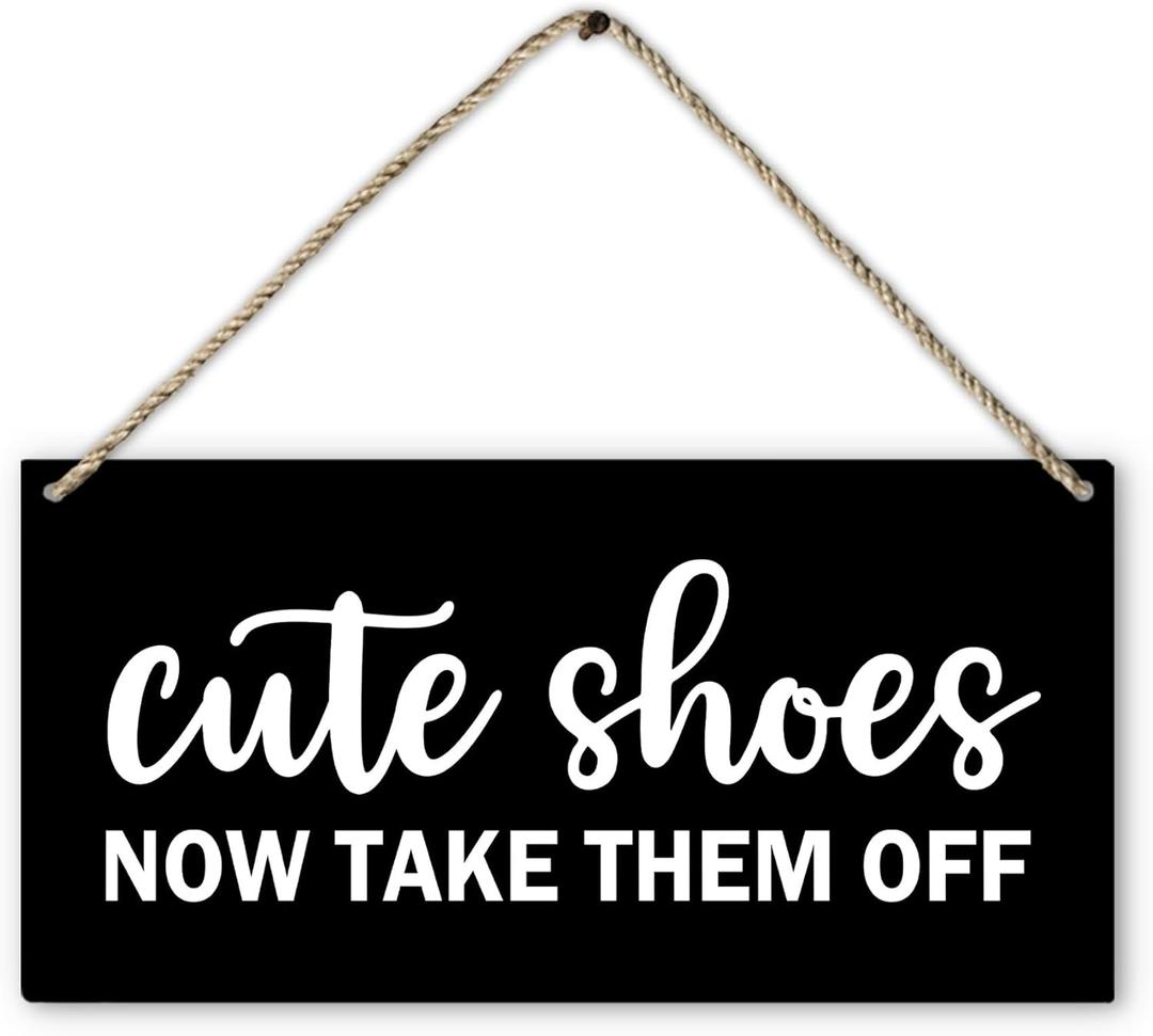 Cute Shoes Now Take Them Off Welcome Printed Wood Plaque Sign Wall Hanging,Rustic Hanging Wall Signs for Home Front Door Porch Decor, Please Take Your Shoes Off Sign 12 x 6 Inches Home Dcor Accents(Black)
