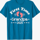 First Time Grandpa 2025 Grandpa Family New Baby Girl Dad T-Shirt L First Time Grandma M