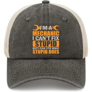 I'm A Mechanic I Can't Fix Stupid Mechanic Trucker Hat Fishing Hats AllBlack Golf Hat Gifts for Grandpa Workout Cap