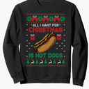 Ugly Sweater All I Want For Christmas Is Hot Dogs Holiday Sweatshirt Size M