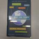 The Next 100 Years: A Forecast for the 21st Century