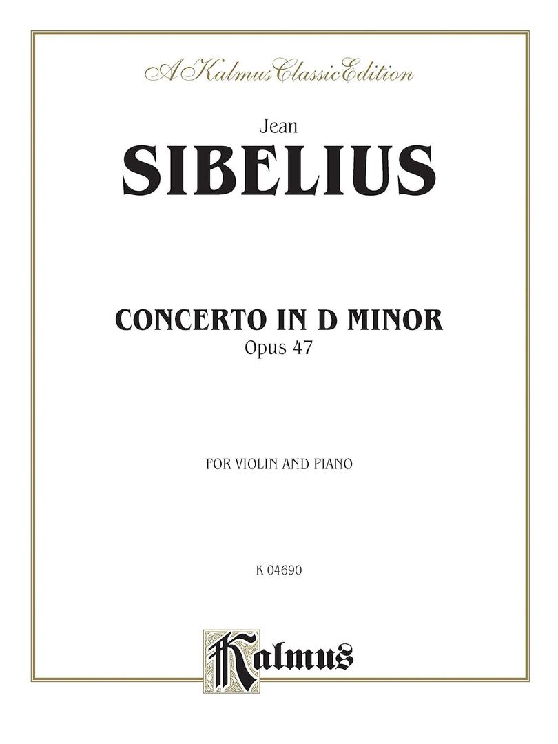 Concerto in D Minor, Op. 47 (Kalmus Edition)