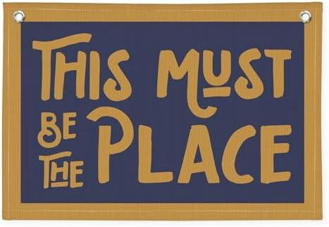 PLKMN This Must Be The Place Canvas Banner, Vintage Retro Banner Wall Hanging Flag Decor for Home Classroom Playroom