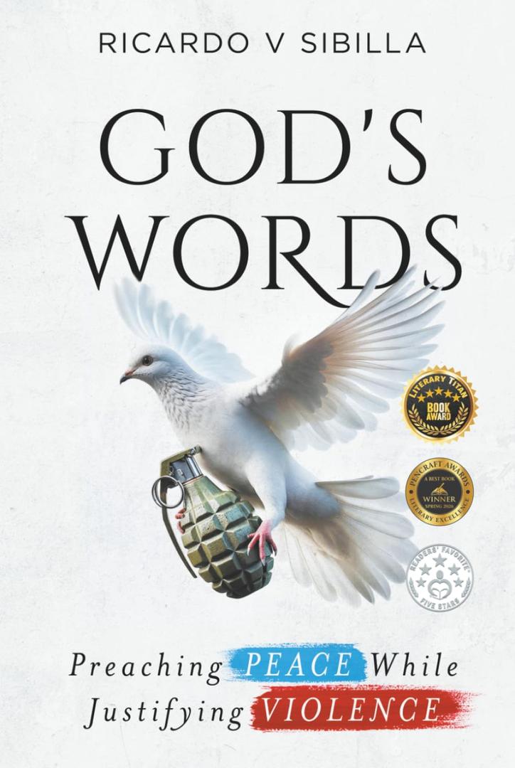 God's Words: Preaching Peace While Justifying Violence
