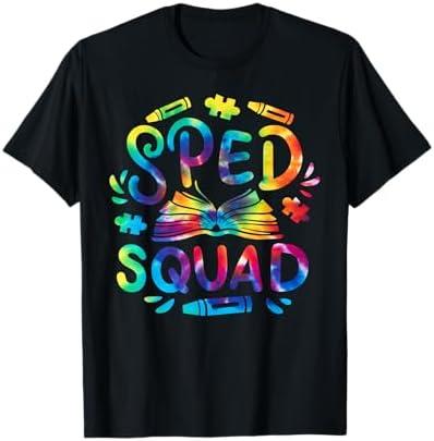 Special Education Teacher Sped Squad SPED Teacher Tie Dye T-Shirt, M