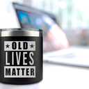 Dad Coffee Mug - 14oz, Black - Christmas & Birthday Gift for Men (OLD LIVES MATTER)