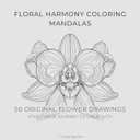 Floral Harmony - Mandala Coloring Book for Adults: 50 Unique Flowers to Color with Vivid and Relaxing Designs Spiral-Bound
