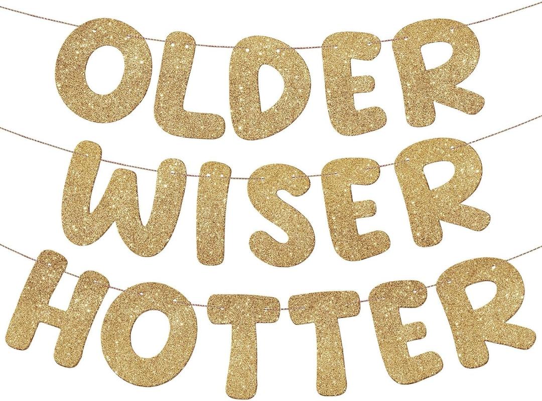 Fulmoon Set of 3 Pre Strung Older Wiser Hotter Glitter Banner Funny Birthday Banner for Women 30th 40th 50th 60th 70th 80th Birthday Party Decorations Sign Gift(Champaign Gold)