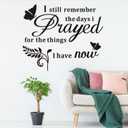 Inspirational Home Quotes Wall Decals: Family Vinyl Art Wall Stickers for Living Room Kitchen - I Still Remember The Days I Prayed 24" X 20" (Large)
