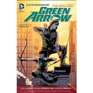 Green Arrow Vol. 6: Broken (The New 52)