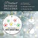 3 x Soccer Ornament 2025  White Elephant Gift, Deck The Halls with Soccer Balls Ceramic Ornament  Holiday Tree Decoration for Soccer Players, Coaches & Fans  Sports Gag Gift & Stocking Stuffer