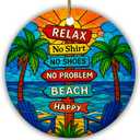 Velyra Christmas Ornament 2025  Beach Ornament Relax No Shirt No Shoes No Problem Beach Happy, Coastal Christmas Tree Decoration, Vacation Keepsake Gift for Ocean & Summer Lovers
