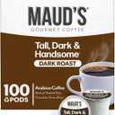 Maud's Dark Roast Coffee Pods, 100ct, Single Serve Pods 100% Arabica Coffee, Compatible with Keurig K Cups Maker (EXP 12/31/26)