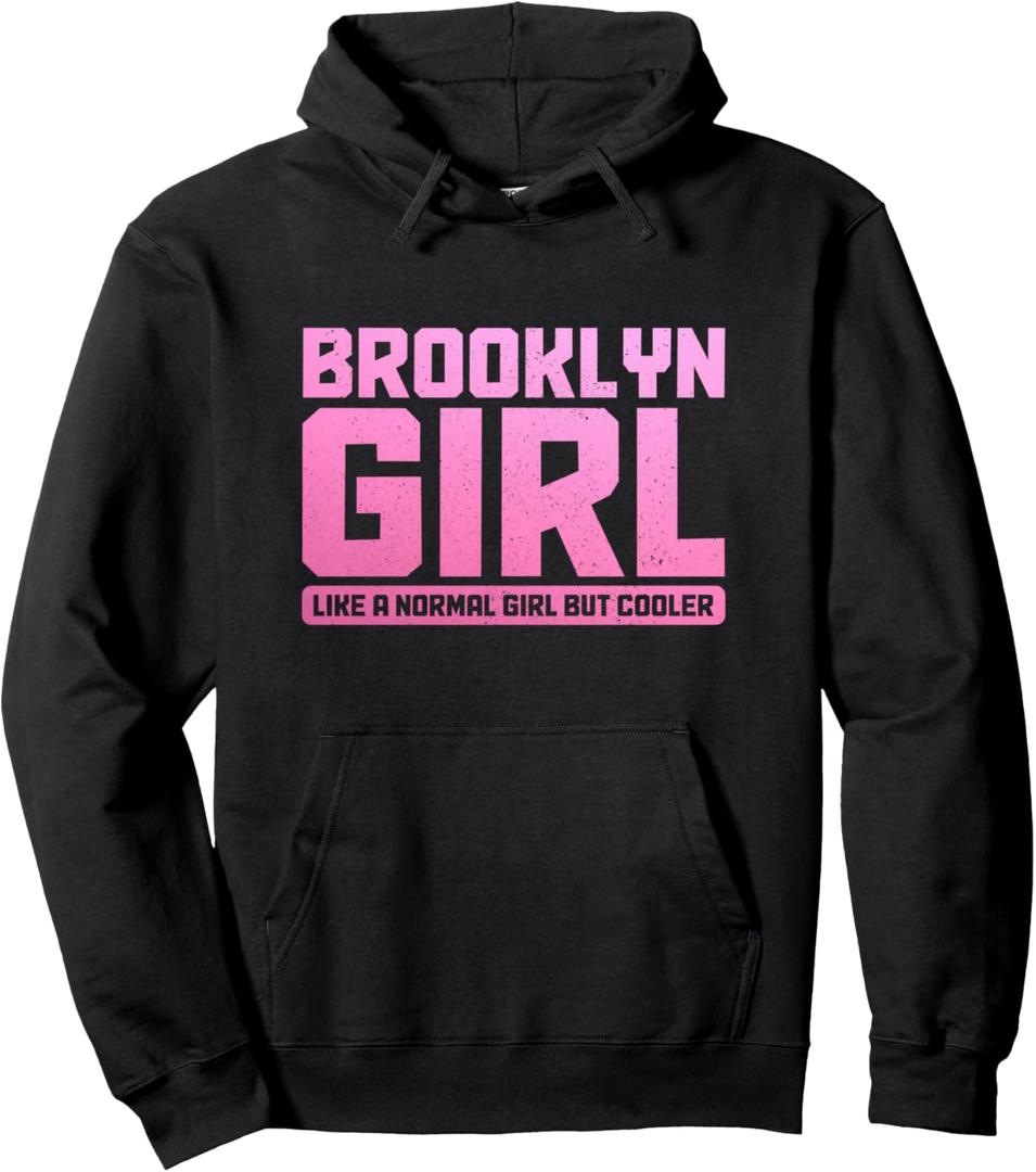 Brooklyn Like a Normal Girl New York City NYC Pride Funny Pullover Hoodie XL