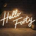 Hello Forty Neon Sign - Dimmable LED Wall Decor for 40th Birthday Gifts, Bedroom/Office/Beauty Salon (USB Powered, Shatterproof & Energy Efficient) (D- Warm White)