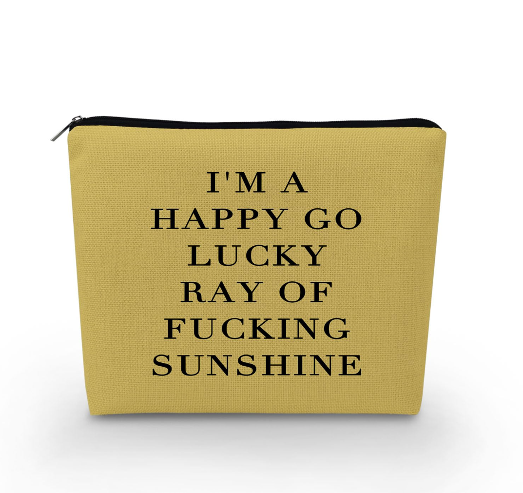 Funny Quote Cosmetic Bag Sunshine Organizer Bag Canvas Toiletry Zipper Pouch I'm A Happy-Go-Lucky Ray Of Sunshine Travel Makeup Bag Ideal Birthday Present for Women Friends 2 Pack