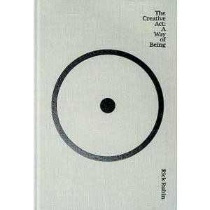 The Creative Act: A Way of Being