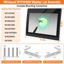 Upgraded W11101059 Washer Lid For Whirlpool Washing Machine Lid WTW8040DW4, 
23.23"L x 18.9"W