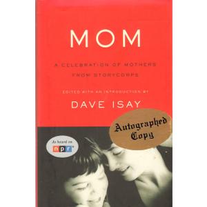 Mom: A Celebration of Mothers from StoryCorps