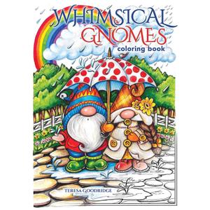 Whimsical Gnomes Coloring Book (Dover Adult Coloring Books)