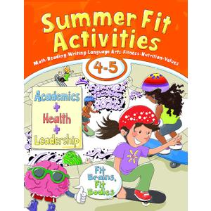 Summer Fit, Fourth - Fifth Grade (Summer Fit Activities)