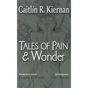 Tales of Pain and Wonder [Trade Paperback]