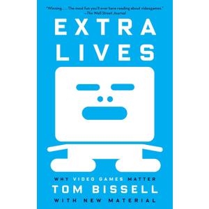 Extra Lives: Why Video Games Matter